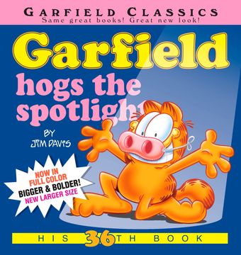 portada Garfield Hogs the Spotlight (36) (in English)