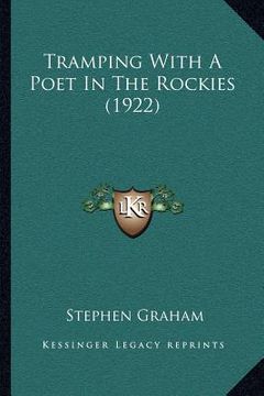 portada tramping with a poet in the rockies (1922)