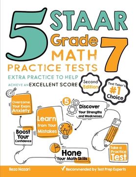 portada 5 STAAR Grade 7 Math Practice Tests: Extra Practice to Help Achieve an Excellent Score (en Inglés)