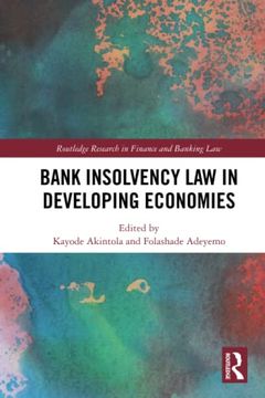 portada Bank Insolvency law in Developing Economies (Routledge Research in Finance and Banking Law) (en Inglés)
