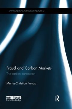 portada Fraud and Carbon Markets: The Carbon Connection (Environmental Market Insights)