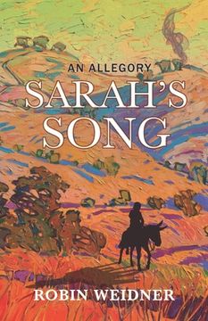 portada Sarah's Song (Historical Christian Fiction with In-Depth Bible study): An Allegory (en Inglés)