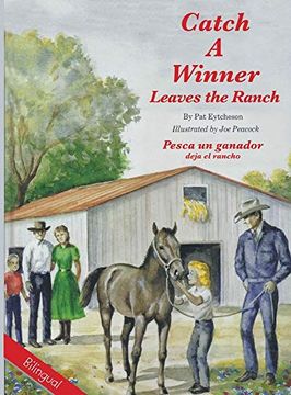 portada Catch a Winner Leaves Ranch - Bilingual (in English)