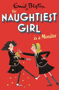 portada Naughtiest Girl Is a Monitor: Book 3 (in English)