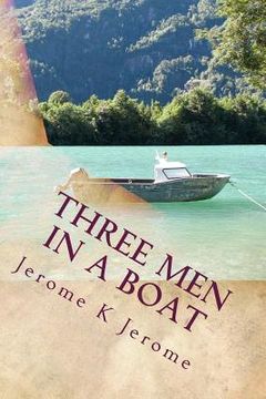 portada Three Men In A Boat: To Say Nothing Of The Dog (en Inglés)