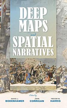 portada Deep Maps and Spatial Narratives (The Spatial Humanities) (en Inglés)