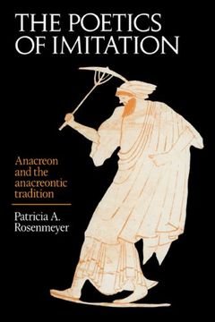 portada The Poetics of Imitation: Anacreon and the Anacreontic Tradition (en Inglés)