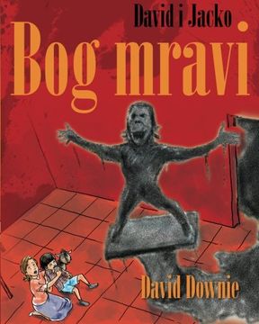 portada David i Jacko: Bog mravi (Croatian Edition)