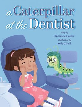 portada A Caterpillar at the Dentist (en Inglés)