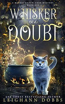 portada Whisker of a Doubt: 6 (Mystic Notch Cozy Mystery) (in English)