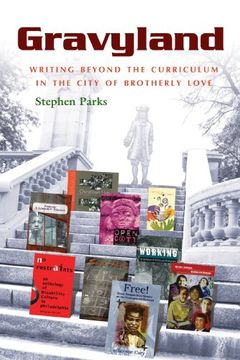 portada Gravyland: Writing Beyond the Curriculum in the City of Brotherly Love (en Inglés)