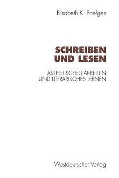 portada schreiben und lesen: asthetisches arbeiten und literarisches lernen (in German)
