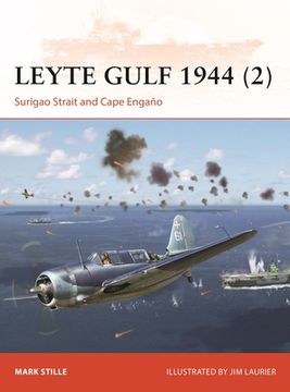 portada Leyte Gulf 1944 (2): Surigao Strait and Cape Engaño (en Inglés)