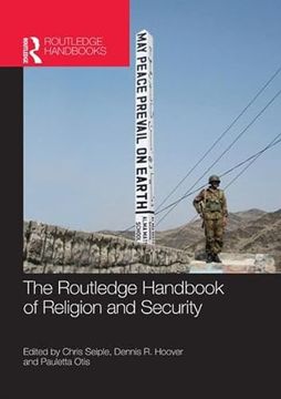 portada The Routledge Handbook of Religion and Security (en Inglés)