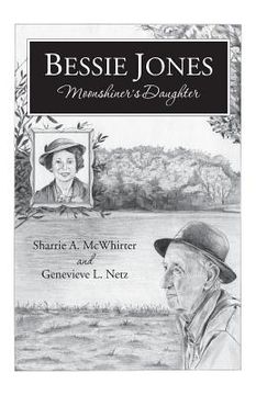 portada Bessie Jones: Moonshiner's Daughter (en Inglés)