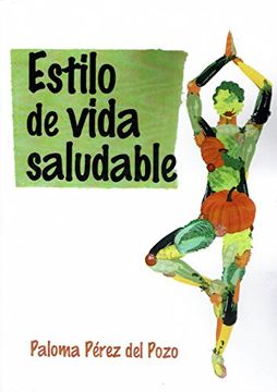 portada Estilo de Vida Saludable (2ªEd) Edición Blanco