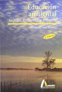 portada Educación Ambiental: Sujeto, Entorno y Sistema (in Spanish)