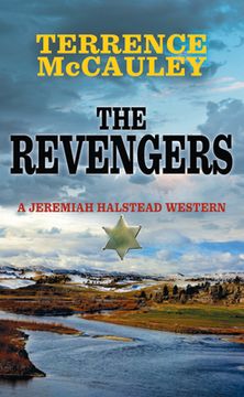 portada The Revengers: A Jeremiah Halstead Western (en Inglés)