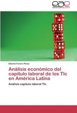 portada Analisis Economico del Capitulo Laboral de Los TLC En America Latina