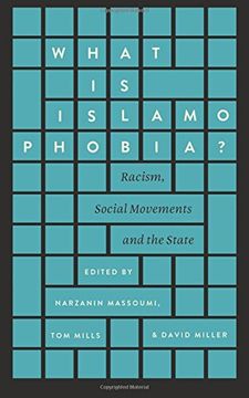 portada What is Islamophobia?: Racism, Social Movements and the State