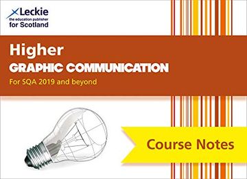 portada Course Notes for Sqa Exams - Higher Graphic Communication Course Notes (Second Edition): For Curriculum for Excellence Sqa Exams (en Inglés)
