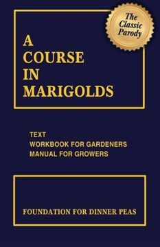 portada A Course in Marigolds (en Inglés)