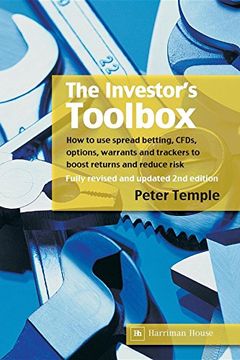 portada The Investor's Toolbox: How to use Spread Betting, Cfds, Options, Warrants and Trackers to Boost Returns and Reduce Risk 