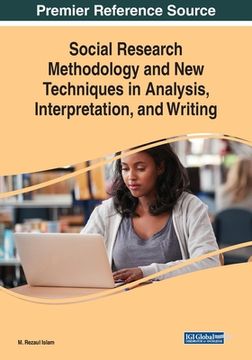 portada Social Research Methodology and New Techniques in Analysis, Interpretation, and Writing (en Inglés)