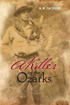 portada A Killer in the Ozarks (en Inglés)