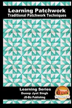 portada Learning Patchwork - Traditional Patchwork Techniques