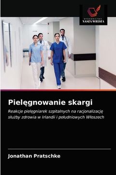 portada Pielęgnowanie skargi (en Polaco)
