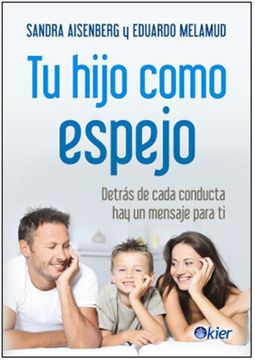 portada Tu Hijo Como Espejo (in Spanish)