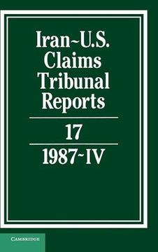 portada Iran-U. S. Claims Tribunal Reports: V. 17 (en Inglés)