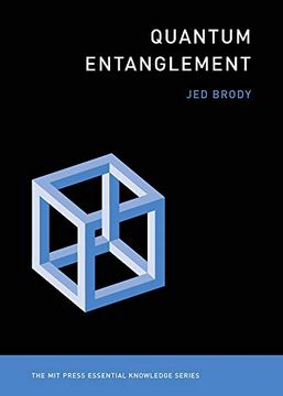 portada Quantum Entanglement (Mit Press Essential Knowledge Series) (en Inglés)