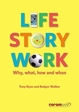 portada Life Story Work: Why, What, How and When