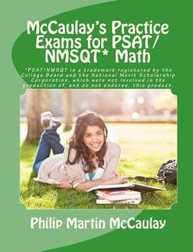 portada mccaulay's practice exams for psat/nmsqt* math (in English)