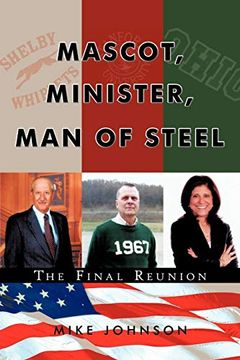 portada Mascot, Minister, man of Steel - the Final Reunion (in English)
