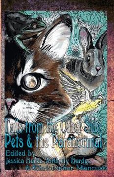 portada Tails from the Other Side: Pets & the Paranormal (en Inglés)