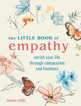 portada The Little Book of Empathy: Enrich Your Life Through Compassion and Kindness (in English)