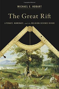 portada The Great Rift: Literacy, Numeracy, and the Religion-Science Divide (in English)