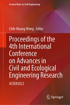portada Proceedings of the 4th International Conference on Advances in Civil and Ecological Engineering Research: Aceer2022 (en Inglés)