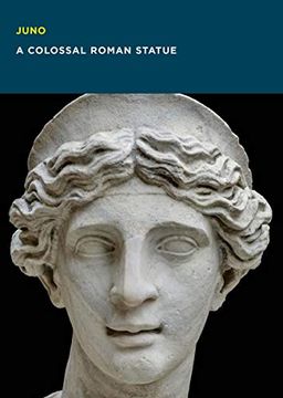 portada Juno: A Colossal Roman Statue (en Inglés)