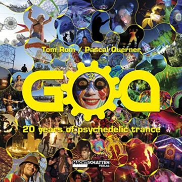 portada GOA: 20 years of psychedelic trance (en Inglés)