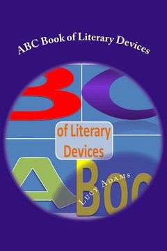 portada ABC Book of Literary Devices (en Inglés)