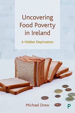 portada Uncovering Food Poverty in Ireland: A Hidden Deprivation (en Inglés)