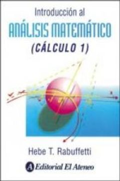 Libro Introduccion Al Analisis Matematico De Rabuffetti Hebe - Buscalibre