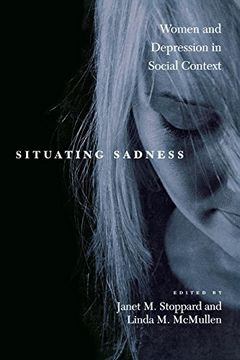 portada Situating Sadness: Women and Depression in Social Context (Qualitative Studies in Psychology) (en Inglés)