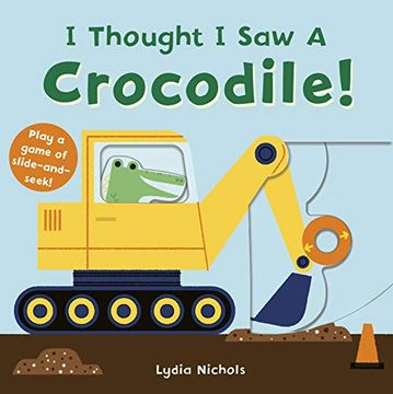 portada I Thought i saw a Crocodile! (in English)