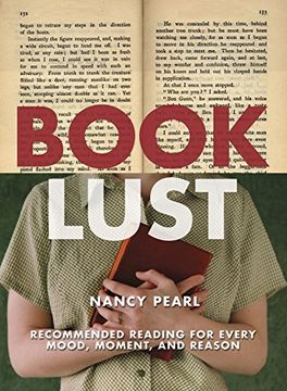 portada Book Lust: Recommended Reading for Every Mood, Moment, and Reason (en Inglés)