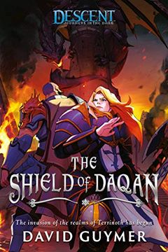 portada The Shield of Daqan: A Descent: Journeys in the Dark Novel (en Inglés)